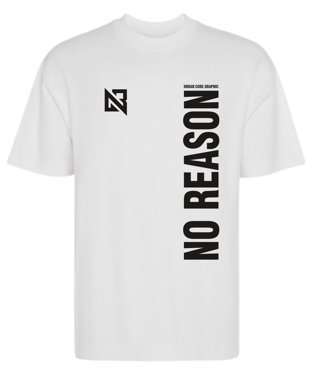 NO REASON #001