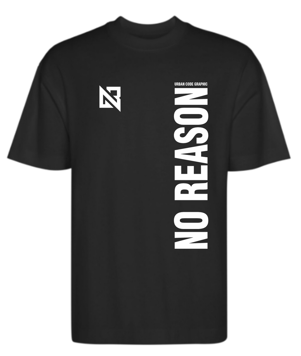 NO REASON #001
